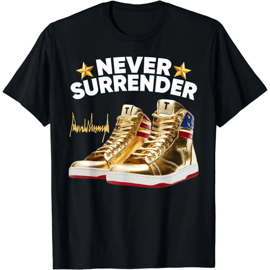 Trump Sneakers Never Surrender Unisex T-Shirt