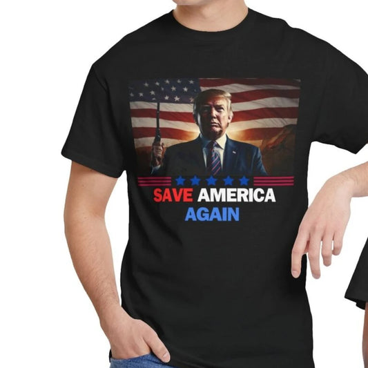 Save America Again shirt Trump Cotton Shirt Funny Political Gift Trump 2024 Man TShirt Trump Gifts Political Men's Graphic Tees