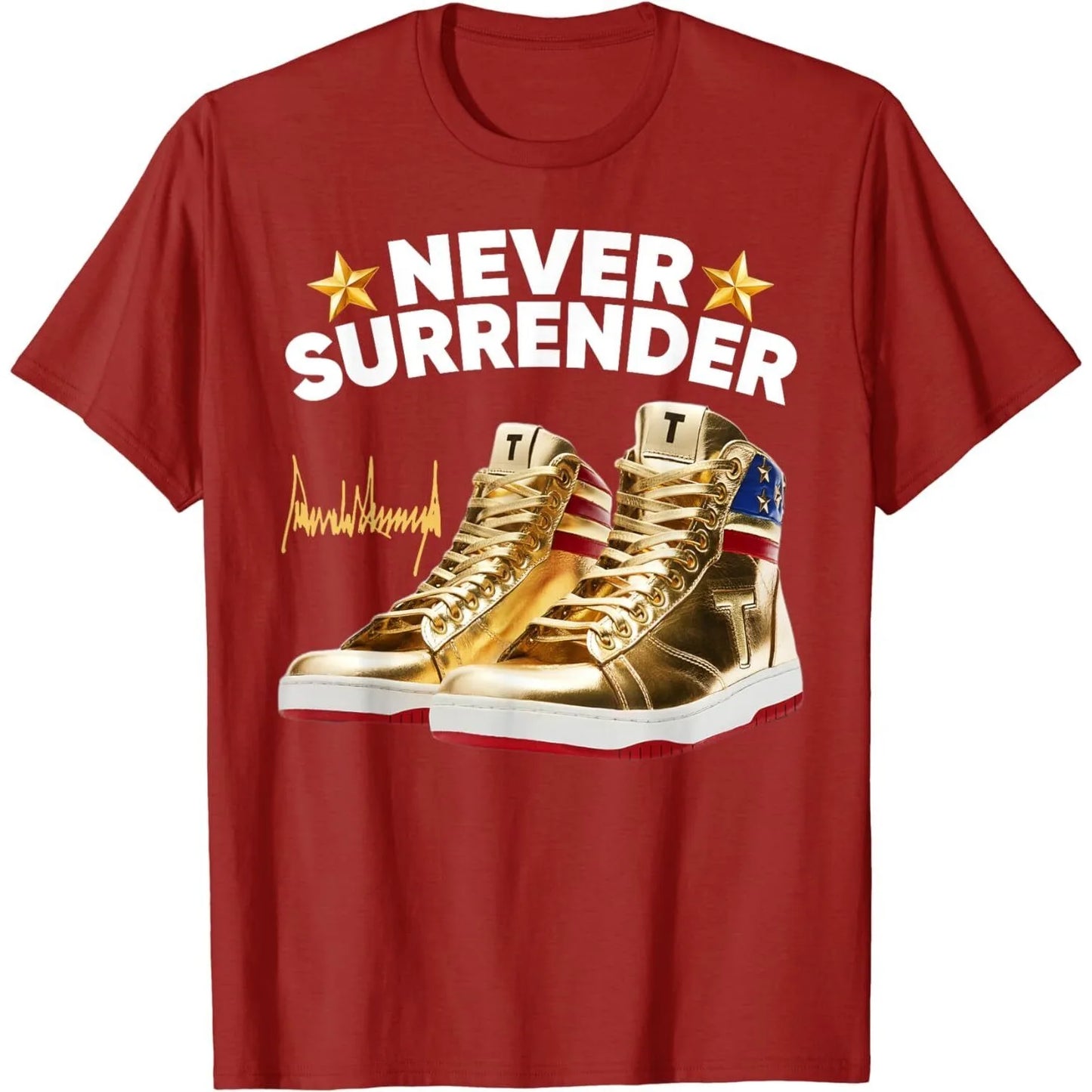 Trump Sneakers Never Surrender Unisex T-Shirt